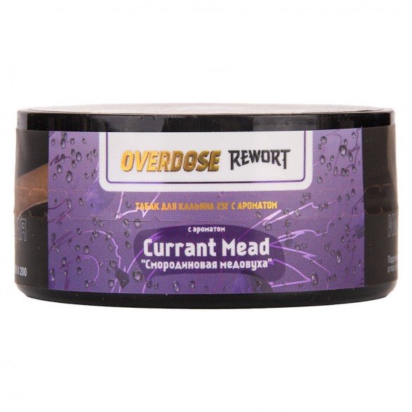 Табак Overdose - Currant Mead (Смородиновая Медовуха, 25 грамм) купить в Воронеже